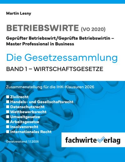 Betriebswirte - Die Gesetzessammlung 2026