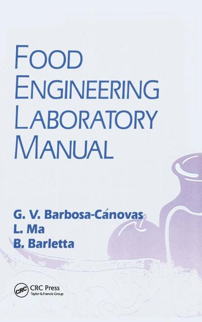 Food Engineering Laboratory Manual