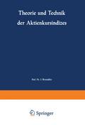Theorie und Technik der Aktienkursindizes
