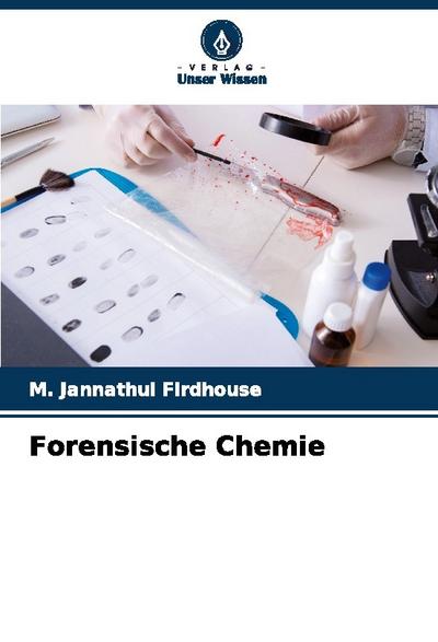 Forensische Chemie