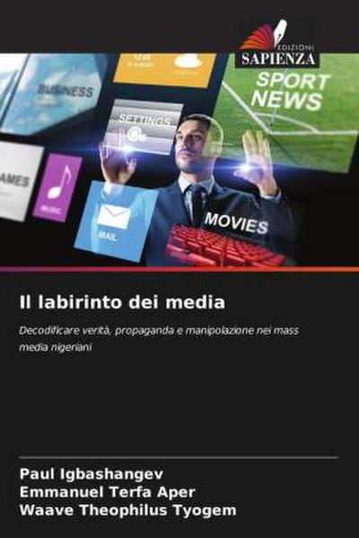 Il labirinto dei media