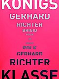 Königsklasse: Gerhard Richter - Brigid Polk