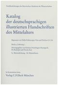 Katalog der deutschsprachigen illustrierten Handschriften des Mittelalters Band 9, Lfg. 1