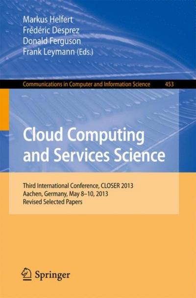 Cloud Computing and Services Science