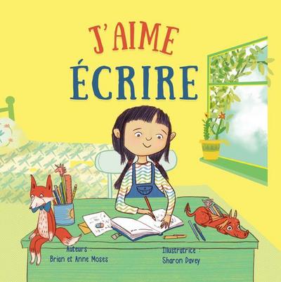 J’Aime Écrire (I Like to Write)
