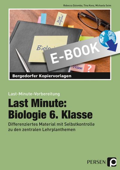 Last Minute: Biologie 6. Klasse