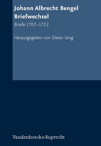Johann Albrecht Bengel: Briefwechsel. Tl.1