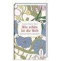 Wie schön ist die Welt