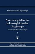 Anwendungsfelder der kulturvergleichenden Psychologie