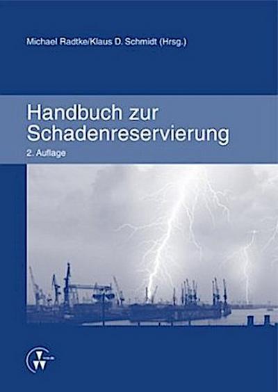 Handbuch zur Schadenreservierung