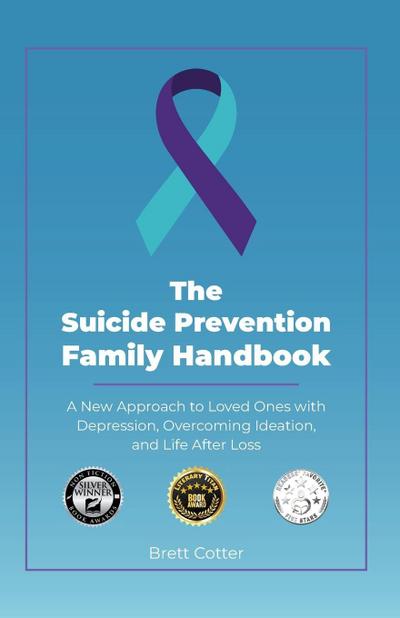 The Suicide Prevention Family Handbook