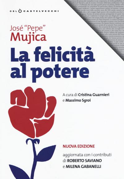 La felicità al potere