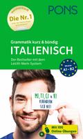 PONS Grammatik kurz und bündig Italienisch: Der Bestseller mit dem Leicht-Merk-System (PONS Grammatik kurz & bündig)