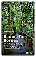 Bäume für Borneo