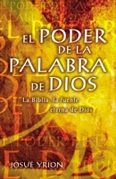 El poder de la Palabra de Dios