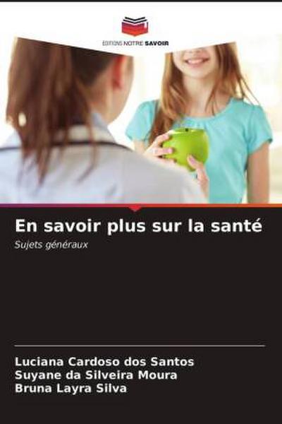 En savoir plus sur la santé