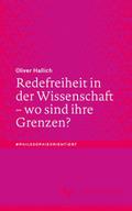 Redefreiheit in der Wissenschaft - wo sind ihre Gr