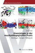Kinesiologie in der musikpädagogischen Praxis Daniela Stickler Author