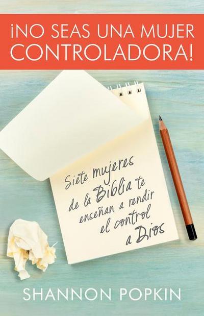 No Seas Una Mujer Controladora (Control Girl)