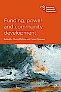 Funding, Power and Community Development