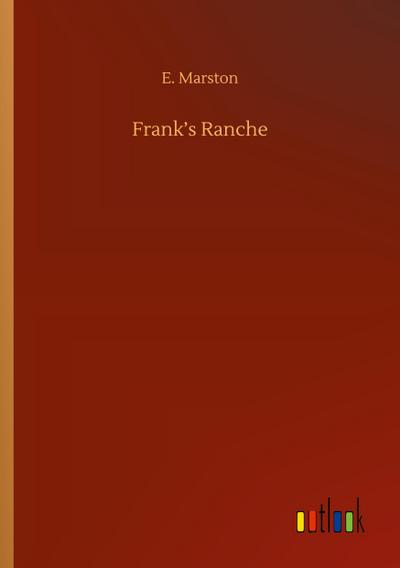 Frank’s Ranche