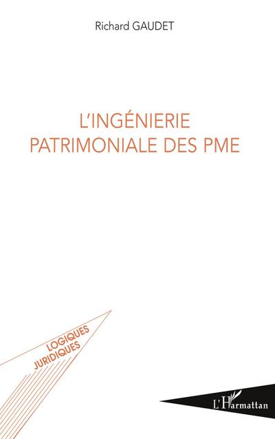 L’ingénierie patrimoniale des PME