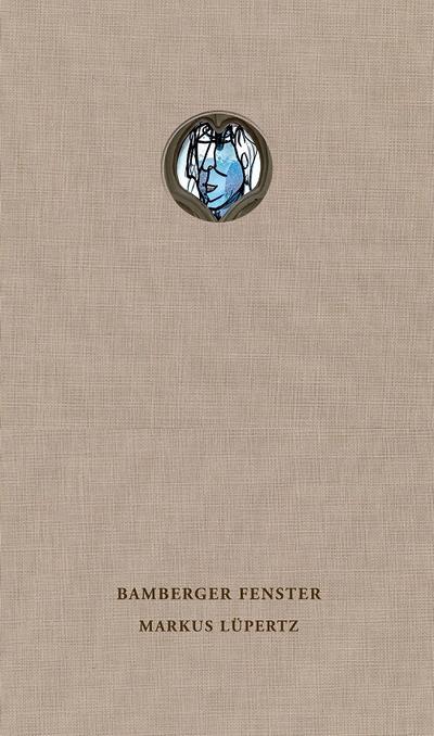 Markus Lüpertz - Bamberger Fenster