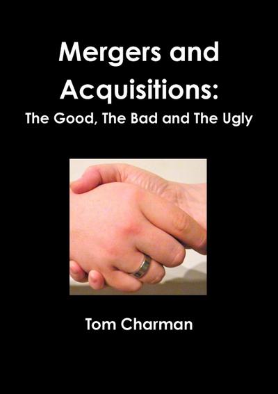 Mergers and Acquisitions