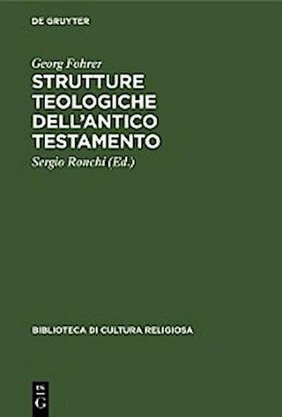 Strutture teologiche dell’Antico Testamento