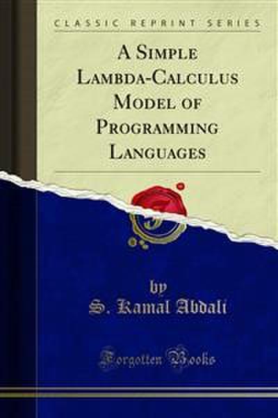 A Simple Lambda-Calculus Model of Programming Languages