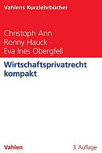 Wirtschaftsprivatrecht kompakt