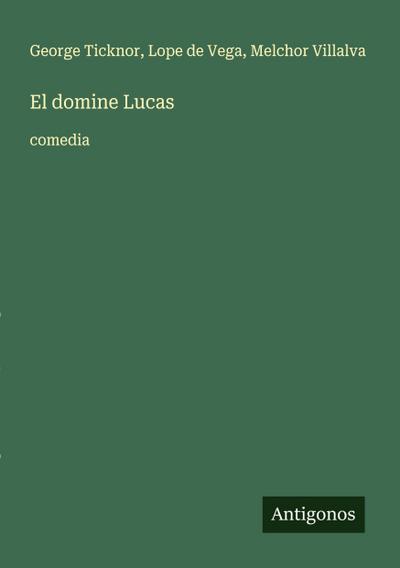 El domine Lucas