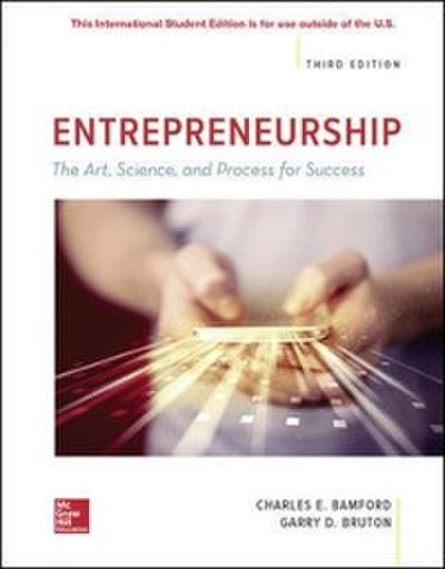 ISE eBook for Entrepreneurship: The Art, Science, and Process for Success