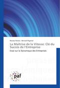 La Maîtrise de la Vitesse: Clé du Succès de lEntreprise