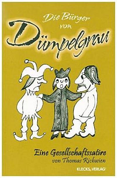 Die Bürger von Dümpelgrau