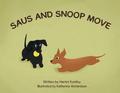 Saus and Snoop Move