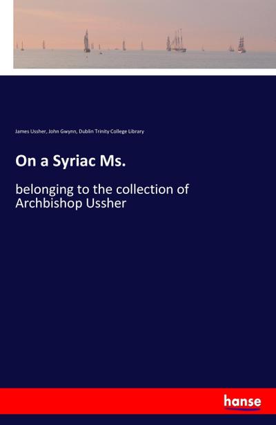 On a Syriac Ms.