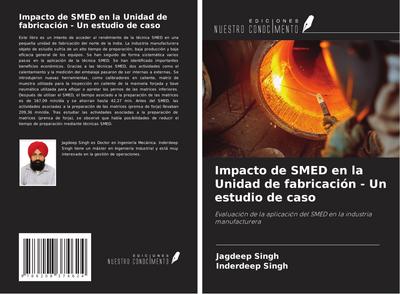 Impacto de SMED en la Unidad de fabricación - Un estudio de caso