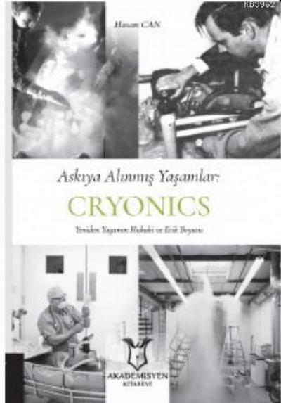 Askiya Alinmis Yasamlar - Cryonics