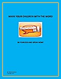 Mark Your Children With the Word