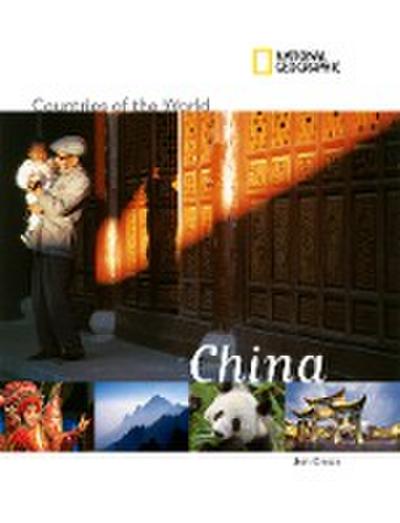 National Geographic Countries of the World: China