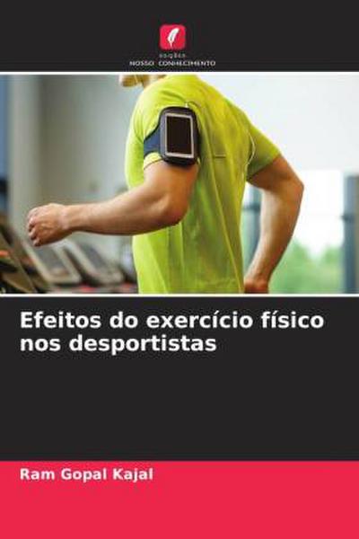 Efeitos do exercício físico nos desportistas