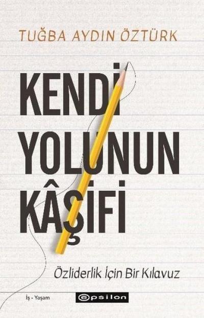Kendi Yolunun Kasifi