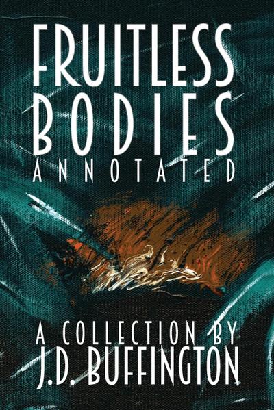 Fruitless Bodies