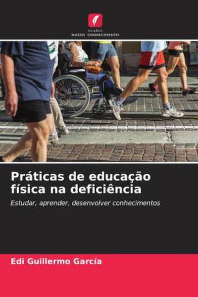 Práticas de educação física na deficiência