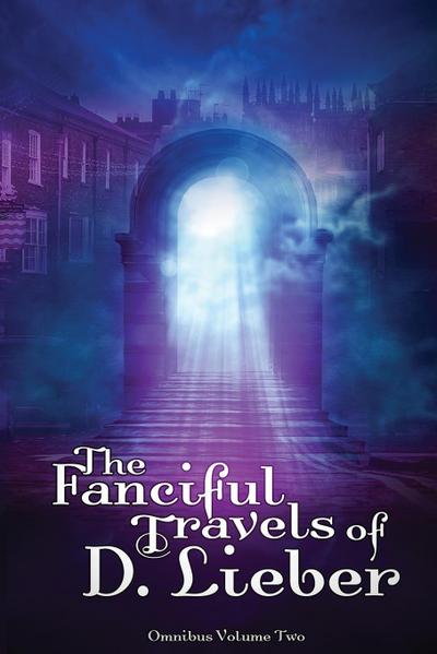 The Fanciful Travels of D. Lieber