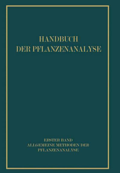 Allgemeine Methoden der Pflanzenanalyse