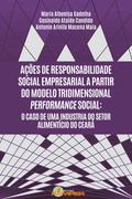Ações de responsabilidade social empresarial a partir do modelo tridimensional performance social