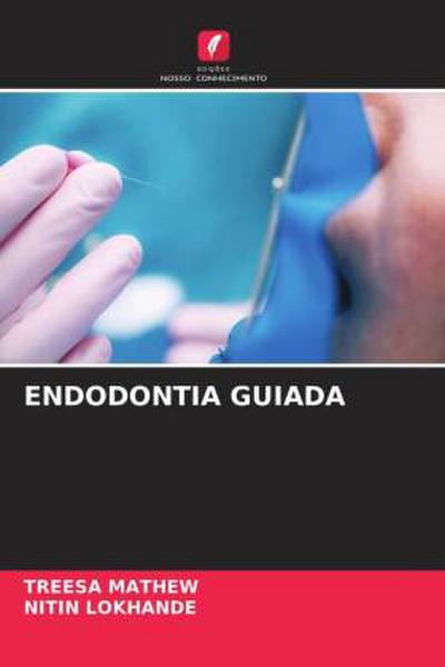 ENDODONTIA GUIADA