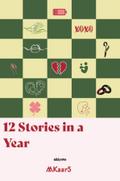 12 Stories in a Year